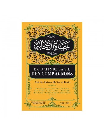 Extraits de la vie des compagnons - Volume 1 - صور من حياة الصحابة 