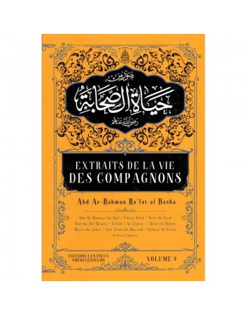 Extraits de la vie des compagnons - Volume 3 - صور من حياة الصحابة 