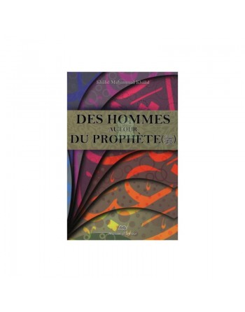Des hommes autour du Prophète (PSL) 