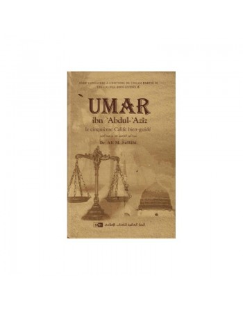 ‘Umar ibn ‘Abdul-’Azîz Le cinquième Calife bien-guidé 