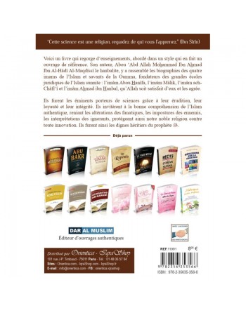 Les quatre imams à l'origine des quatre écoles de jurisprudence (L'imâm Abou Hanîfa. Mâlik. Ach-Châfi'î et Ahmad) 
