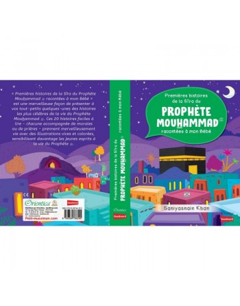 Premières histoires de la Sîra du Prophète Mouhammad racontées à mon Bébé (Livre avec pages cartonnées) 
