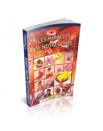 Les miracles de notre corps - Nouvelle édition 