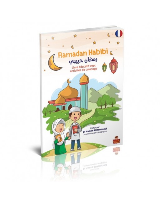 Ramadan Habibi Livre éducatif avec activités et coloriage pour les 30 jours du mois (Version française) 