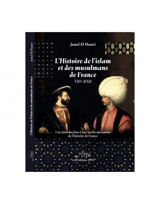 Les musulmans dans l'histoire de France une place singulière 