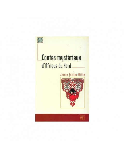 Contes mystérieux d'Afrique du Nord Contes mystérieux d'Afrique du Nord
