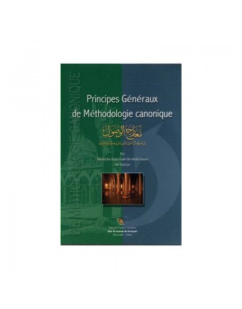Principes Généraux de Méthodologie canonique - معارج الوصول 