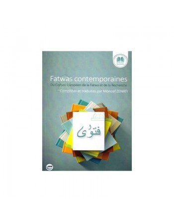 Fatwas contemporaines du Conseil Européen de la Fatwa et de la Recherche 