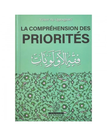 La compréhension des priorités - فقه الأولويات 