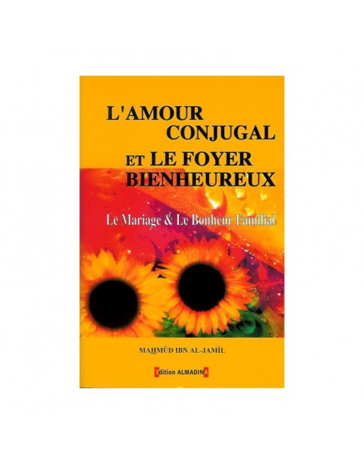 L'amour Conjugal et la Famille Bienheureuse 