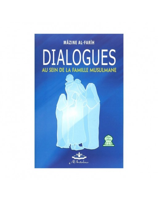 Dialogues au sein de la famille musulmane 