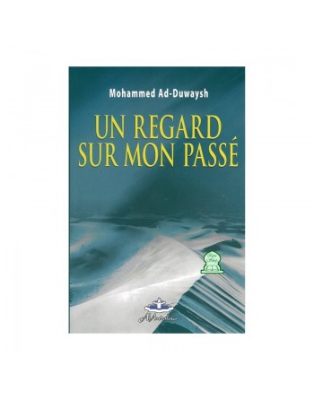 Un regard sur mon passé 