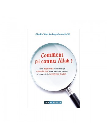 Comment j'ai connu Allah ? 