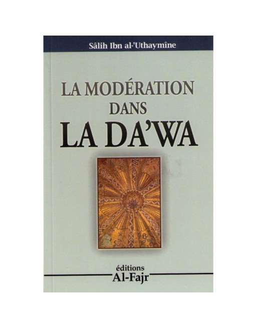 La modération dans la da'wa 