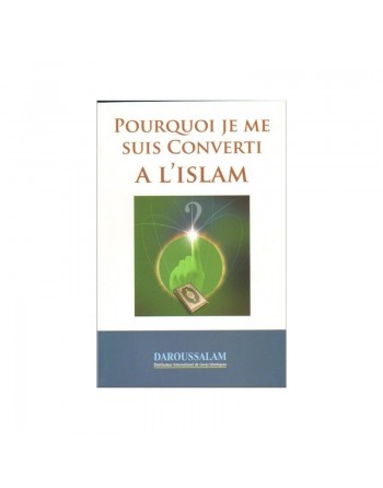 Oui ! Je me suis converti à l'Islam   Pourquoi ? 