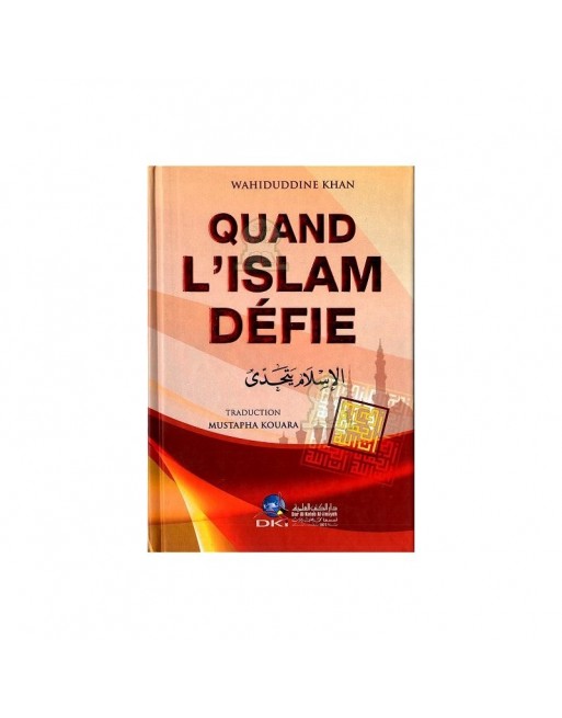 Quand l'Islam défie 