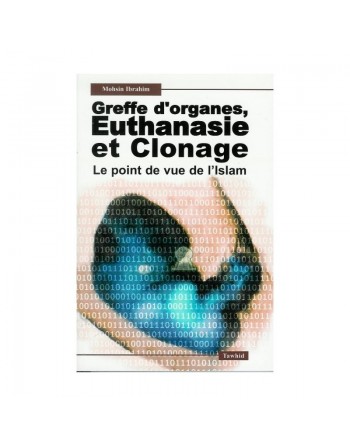 Greffe d'organes. euthanasie et clonage 