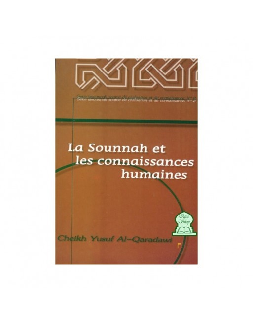 La Sounnah et les connaissances humaines 