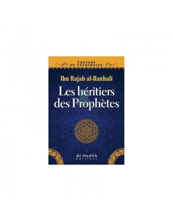 Les héritiers des Prophètes 