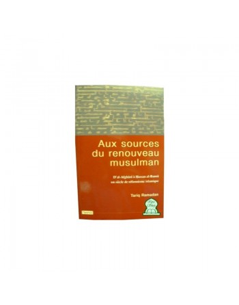Aux sources du renouveau Musulman 