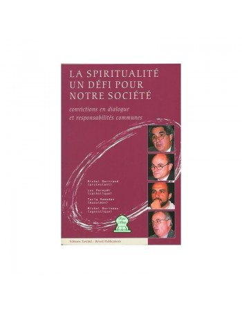 La spiritualité. un défi pour notre société 