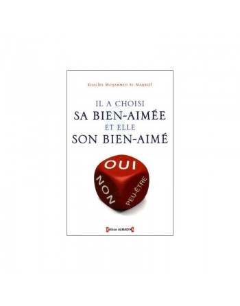 Il a choisi sa bien-aimée et elle son bien-aimé 
