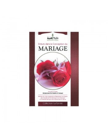Erreurs dans la conception du mariage [Tome 1] 