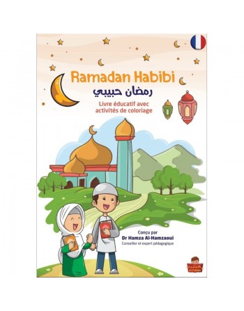 Ramadan Habibi Livre éducatif avec activités et coloriage pour les 30 jours du mois (Version française) 