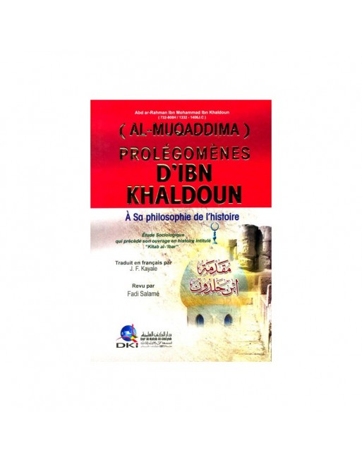 Al-Muqaddima Prolégomènes D' Ibn Khaldoun - مقدمة ابن خلدون 