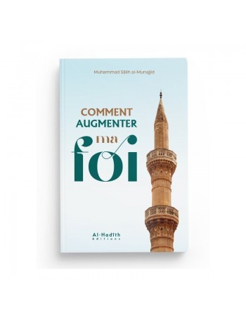 Comment augmenter ma foi 
