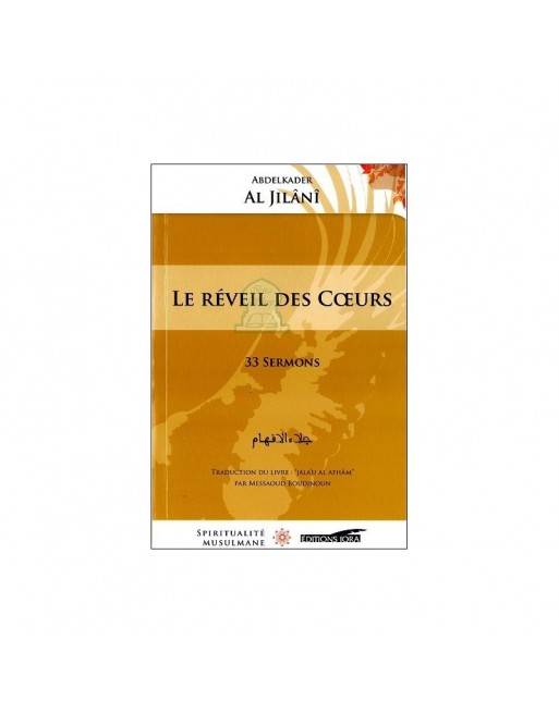 Le réveil des coeurs - 33 sermons 