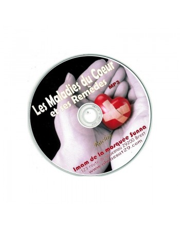 Les maladies du coeur et leurs remèdes - Conférence en langue française - MP3 