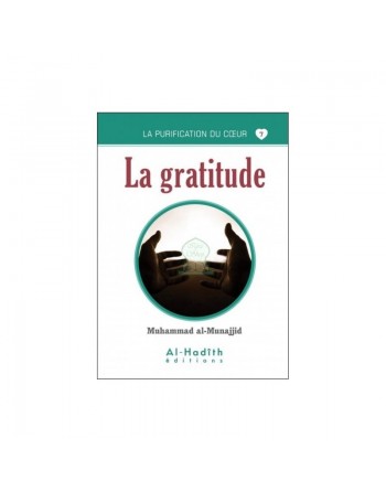 La purification du coeur 7 La gratitude 