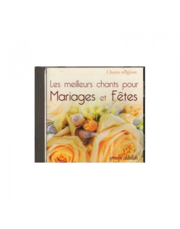Les meilleurs chants pour mariages et fêtes (volume 5) 