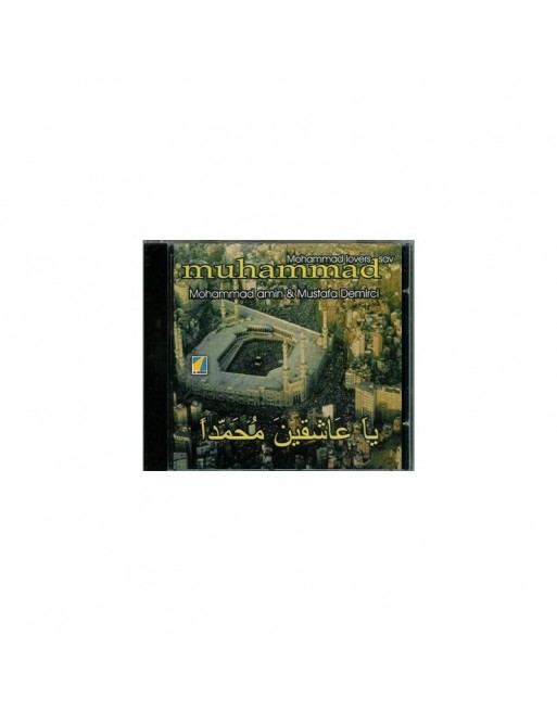 Chants Ya-'Achikine Mohammadan par Mahmoud Amine & Mustapha Demirci Chants Ya-'Achikine Mohammadan par Mahmoud Amine & Mustapha Demirci