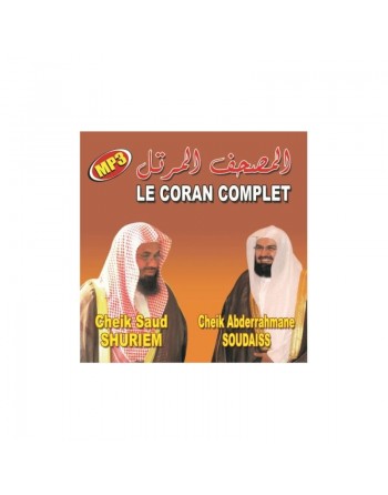 Le Coran Complet - Récité par cheikh Abderrahmane Soudaiss et Saud Shureim - CD MP3 