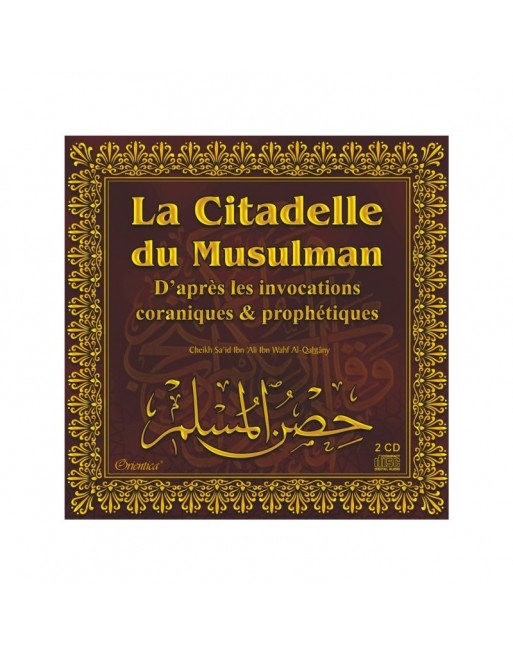 La citadelle du Musulman - Bilingue arabe / français (2 CD Audio) La citadelle du Musulman - Bilingue arabe / français (2 CD Audio)