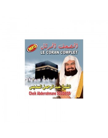 Le Coran complet par Cheikh Abderrahmane Soudaiss (CD MP3) 