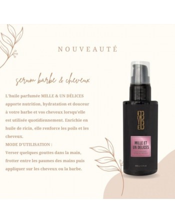Huile parfumée barbe et cheveux - Senteur Mille et Un Délices 