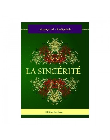 La Sincérité - الاخلاص 