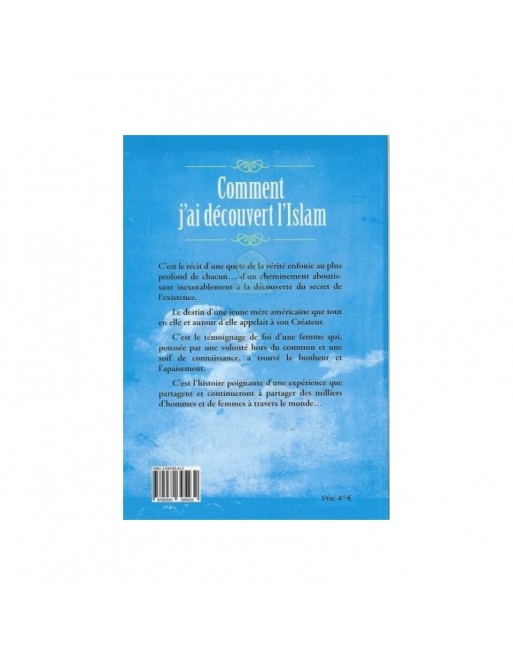 Comment j'ai découvert l'Islam ? 