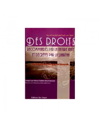 Des droits recommandés par la nature innée et décrétés par la Shari'ah - حقوق دعت اليها الفطرة وقررتها الشريعة 