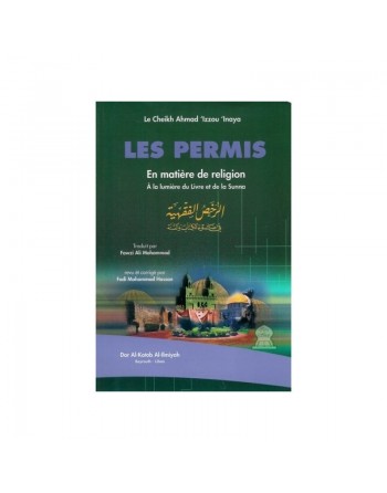 Les permis en matière de religion - الرخص الفقهية في ضوء الكتاب و السنة 