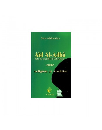Aïd Al-Adhâ entre religion et tradition 
