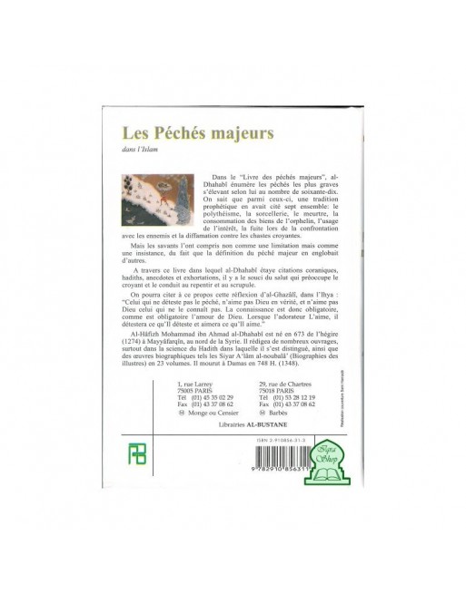 Les péchés majeurs dans l'islam (Al-Kabâ'ir) Les péchés majeurs dans l'islam (Al-Kabâ'ir)
