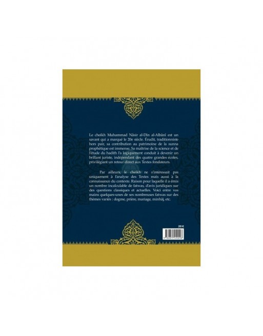 Fatwas contemporaines du Cheikh Muhammad Nasir Ad-Din Al-Albânî Fatwas contemporaines du Cheikh Muhammad Nasir Ad-Din Al-Albânî