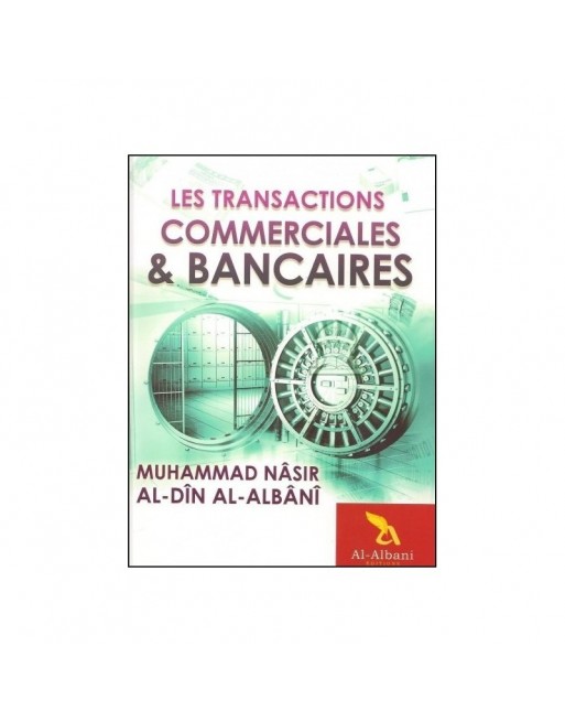 Les transactions bancaires et commerciales Les transactions bancaires et commerciales