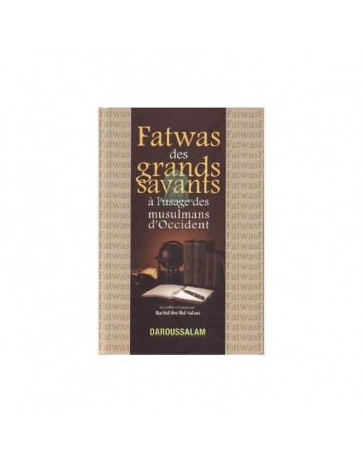 Fatwas des grands savants à l'usage des musulmans d'occident 