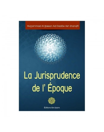La Jurisprudence de l'époque - فقه العصر 