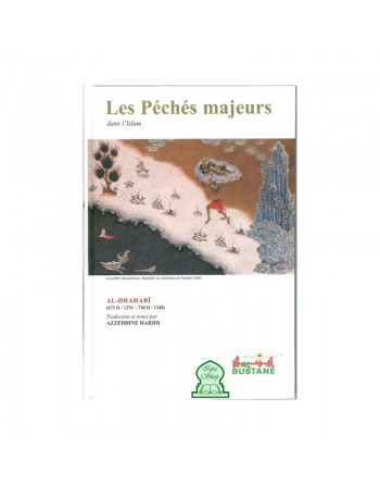 Les péchés majeurs dans l'islam (Al-Kabâ'ir) 